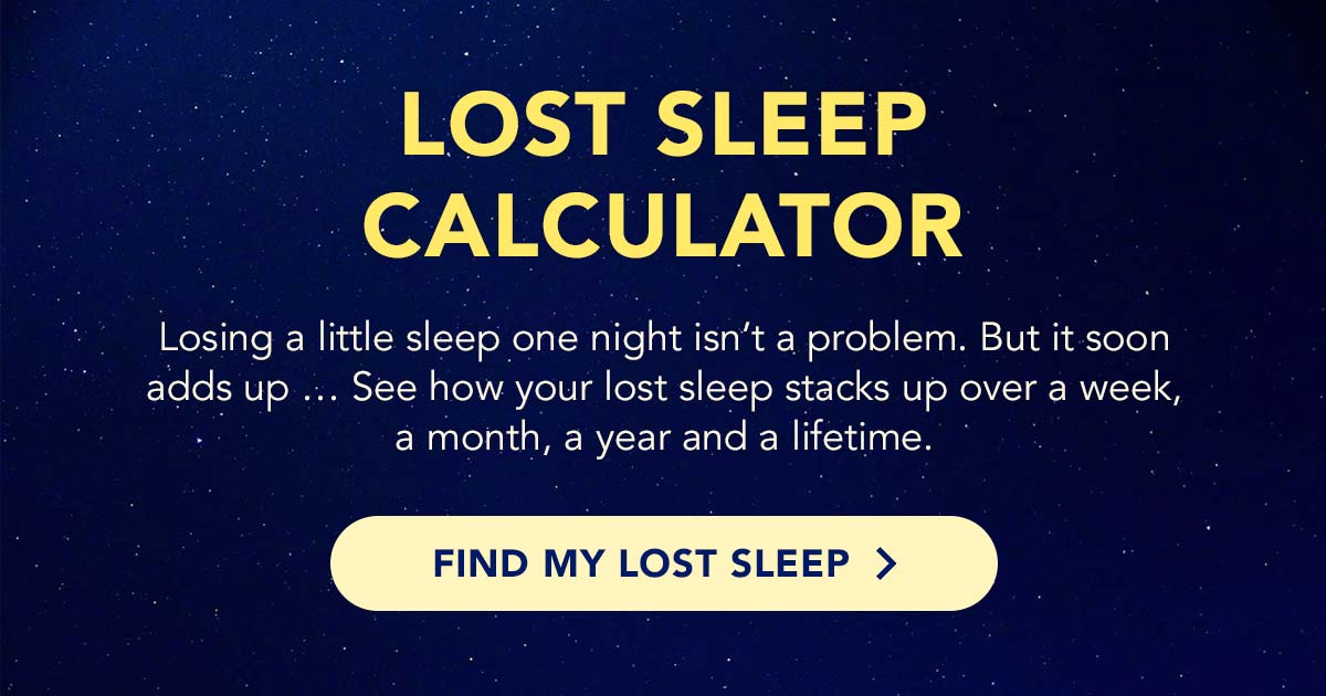 Siesta ligeramente consumidor Lost Sleep Calculator | Hillarys